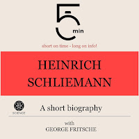 5 Minutes - Heinrich Schliemann: A Short Biography (5 Minute Biographies).1 - Heinrich Schliemann: A Short Biography Ft 5 Minute Biographies & George Fritsche загрузить
