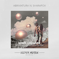 Abriviatura Iv - When You Look Ft Sharapov загрузить