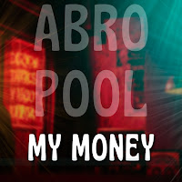 Abro Pool - My Money загрузить