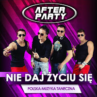After Party - Nie Daj Życiu Się загрузить