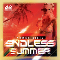 Ahmet Kilic - Endless Summer загрузить