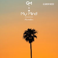 Akmalov - My Mind загрузить