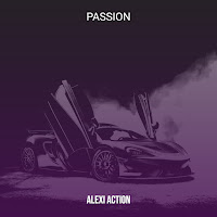 Alexi Action - Passion загрузить