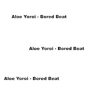 Aloe Yoroi - Bored Beat загрузить