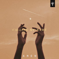Amen - Calling My Name загрузить