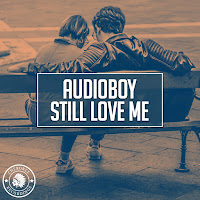 Audioboy - Still Love Me (Extended Mix) загрузить
