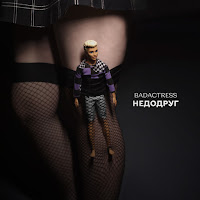 Badactress - Недодруг загрузить