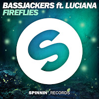 Bassjackers - Fireflies [Extended Mix] (Feat. Luciana) загрузить