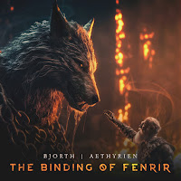 Bjorth - The Binding Of Fenrir Ft Aethyrien загрузить