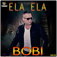 Bobi - Ela Ela (Radio Edit) загрузить
