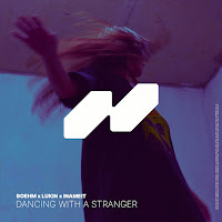 Boehm - Dancing With A Stranger Ft Lukin загрузить
