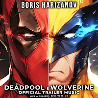 Boris Harizanov - Deadpool & Wolverine Official Trailer Music - Like A Prayer (Epic Version) загрузить