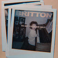 Britton - To My Younger Self загрузить