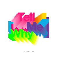 Cassette - Tell Me Why загрузить