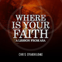 Chris Oyakhilome - Where Is Your Faith: A Lesson From Asa загрузить