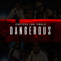 Coffeeling Prole - Dangerous загрузить