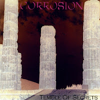 Corrosion - Temple Of Secrets загрузить