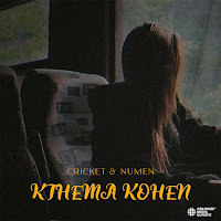 Cricket - Kthema Kohen Ft Numen загрузить