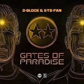 D-Block & S-Te-Fan - Gates Of Paradise загрузить