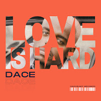 Dace - Love Is Hard загрузить