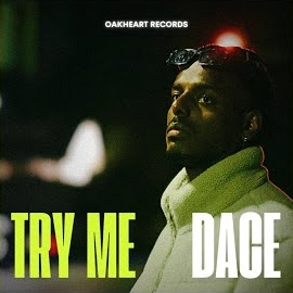 Dace - Try Me загрузить