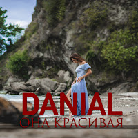 Danial - Она Красивая загрузить