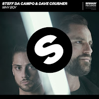 Dave Crusher - Why Boy Ft Steff Da Campo загрузить