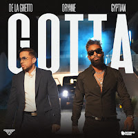 De La Ghetto - Gotta Ft Oryane & Gyptian загрузить