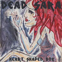 Dead Sara - Heart-Shaped Box загрузить
