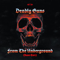 Deadly Guns - From The Underground (Rave Core) загрузить