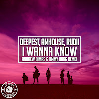 Deepest - I Wanna Know (Andrew Dimas, Timmy Barg Remix) Ft Amhouse & Rudii загрузить