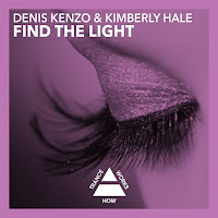 Denis Kenzo - Find The Light Ft Kimberly Hale загрузить