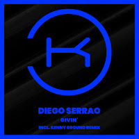 Diego Serrao - Givin (Kenny Ground Remix) загрузить