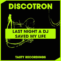 Discotron - Last Night A Dj Saved My Life загрузить