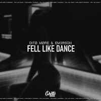 Ditø Møre - Fell Like Dance Ft Em3Rson загрузить