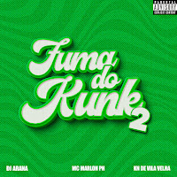 Dj Arana - Fuma Do Kunk 2 Ft Mc Marlon Ph & Dj Kn De Vila Velha загрузить