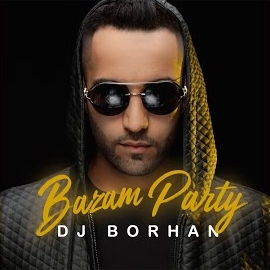 Dj Borhan - Bazam Party загрузить