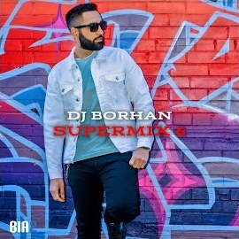 Dj Borhan - Supermix 6 загрузить
