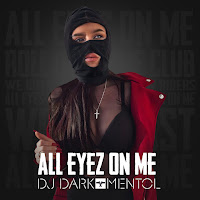 Dj Dark - All Eyez On Me (Gangsta Mix) Ft Mentol загрузить