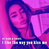 Dj Dark - I Like The Way You Kiss Me Ft Chikyl загрузить