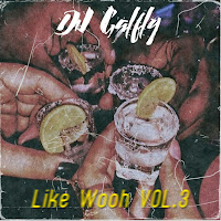 Dj Galfly - Like Wooh, Vol.3 загрузить