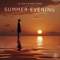 Dj Jedy - Summer Evening Ft Niki Four загрузить