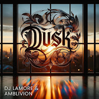 Dj Lamore - Dusk Ft Amblivion загрузить