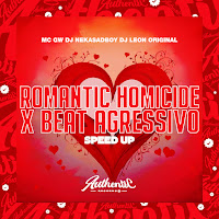 Dj Leon Original - Romantic Homicide X Beat Agressivo (Speed Up) (Feat. Mc Gw) Ft Dj Nekasadboy загрузить