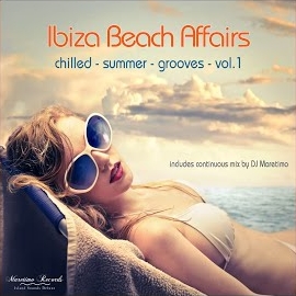 Dj Maretimo - Ibiza Beach Affairs, Vol. 1 (Continuous Mix 1) загрузить