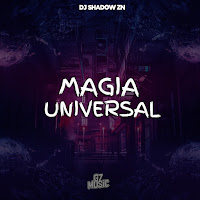 Dj Shadow Zn - Magia Universal загрузить