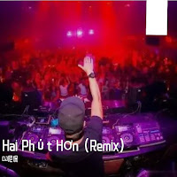 Dj韩洋 - Hai Phút Hơn (Remix) загрузить