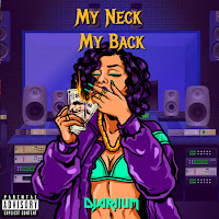 Djariium - My Neck My Back загрузить