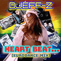 Djeff-Z - Heart Beat... (Eurodance Mix) загрузить