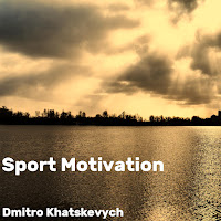 Dmitro Khatskevych - Sport Motivation загрузить